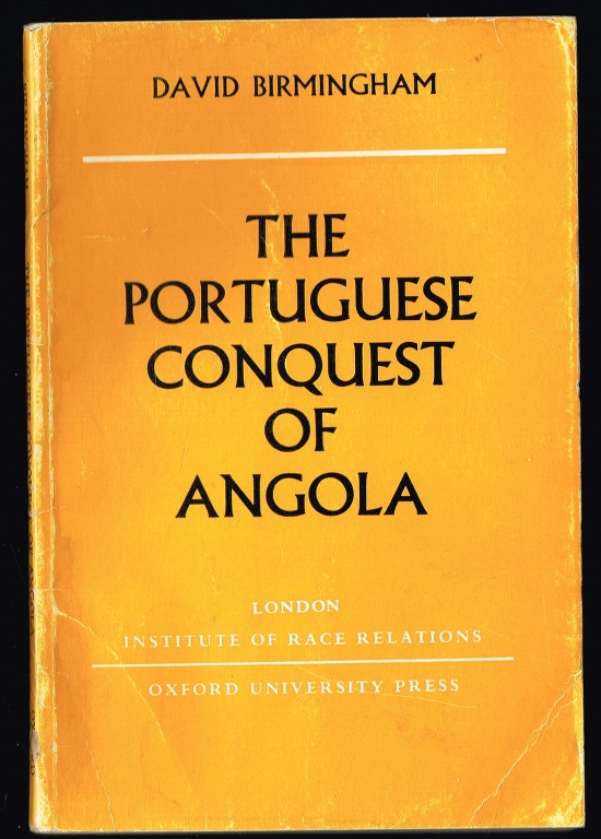 THE PORTUGUESE CONQUEST OF ANGOLA